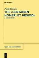 The &gt;Certamen Homeri et Hesiodi&lt;