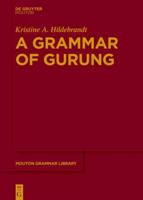 A Grammar of Gurung