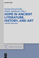 Hope in ancient literature, history, and art