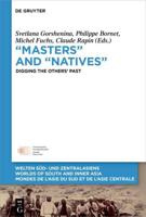 "Masters" and "Natives"