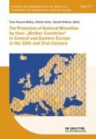 The Promotion of National Minorities by Their 'Mother Countries' in Central and Eastern Europe in the 20th and 21st Century