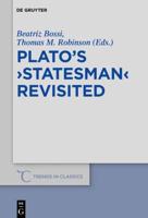Plato's &gt;Statesman&lt; Revisited