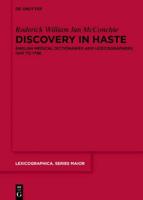 Discovery in Haste