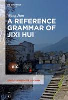 A Reference Grammar of Jixi Hui