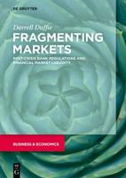 Fragmenting Markets