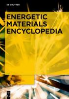 [Set Energetic Materials Encyclopedia, Vol 1-3]