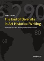 The End of Diversity in Art Historical Writing