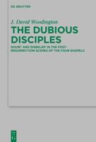 The Dubious Disciples