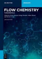 Flow Chemistry. Volume 1 Fundamentals