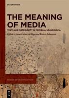 The Meaning of Media