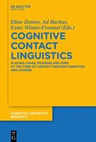 Cognitive Contact Linguistics