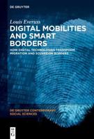Digital Mobilities and Smart Borders
