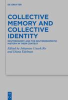 Collective Memory and Collective Identity
