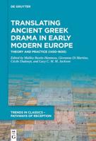 Translating Ancient Greek Drama in Early Modern Europe