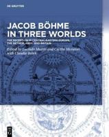 Jacob Böhme in Three Worlds