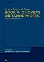 Book VI of Ovid's ›Metamorphoses‹