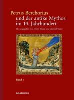 Petrus Berchorius Und Der Antike Mythos Im 14. Jahrhundert