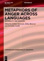 Metaphors of ANGER Across Languages: Universality and Variation