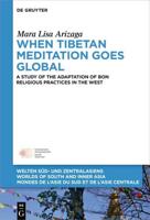 When Tibetan Meditation Goes Global