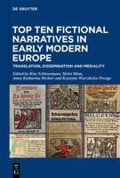 Top Ten Fictional Narratives in Early Modern Europe