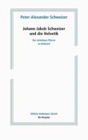 Johann Jakob Schweizer Und Die Helvetik