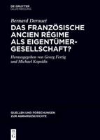 Das Französische Ancien Régime Als Eigentümergesellschaft?