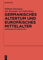 Germanisches Altertum Und Europäisches Mittelalter