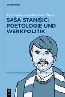 Sasa Stanisic: Poetologie Und Werkpolitik