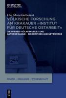 Völkische Forschung Am Krakauer "Institut Für Deutsche Ostarbeit"