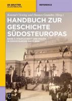 Staatlichkeit Und Politik in Südosteuropa Nach 1800