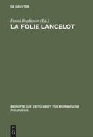 La Folie Lancelot