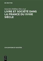 Livre et société dans la France du XVIIIe siècle
