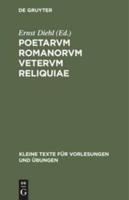 Poetarvm Romanorvm vetervm reliquiae