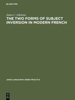 The two forms of subject inversion in modern French