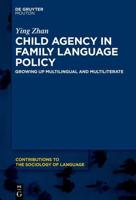 Child Agency in Family Language Policy