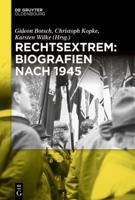 Rechtsextrem: Biografien Nach 1945