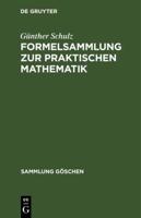 Formelsammlung Zur Praktischen Mathematik