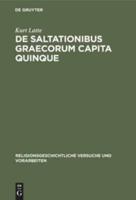 De Saltationibus Graecorum Capita Quinque