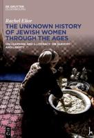 The Unknown History of Jewish Women Through the Ages