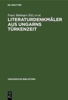 Literaturdenkmäler Aus Ungarns Türkenzeit