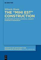 The MIHI EST Construction