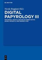Digital Papyrology III