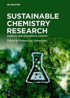 Sustainable Chemistry Research. Volume 1 Chemical and Biochemical Aspects