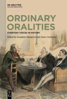 Ordinary Oralities