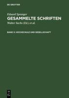 Gesammelte Schriften, Band X, Hochschule und Gesellschaft