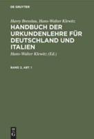 Handbuch der Urkundenlehre für Deutschland und Italien