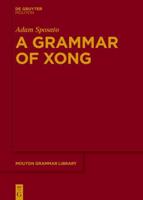 A Grammar of Xong