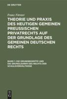 Die Grundbegriffe Und Die Grundlehren Des Rechts Der Schuldverhältnisse