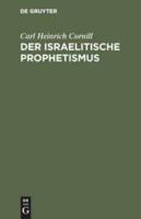 Der Israelitische Prophetismus