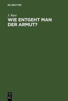 Wie Entgeht Man Der Armut?